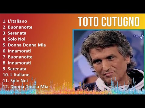 Toto Cutugno 2024 MIX Greatest Hits - L'Italiano, Buonanotte, Serenata, Solo Noi