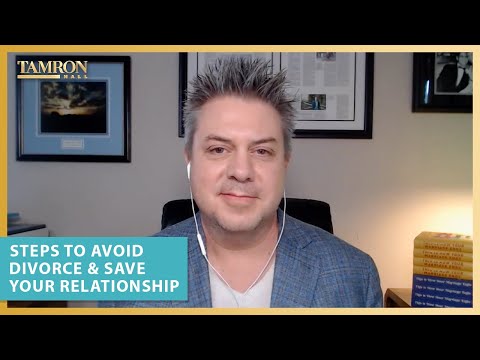 Steps to Avoid Divorce & Save Your Relationship