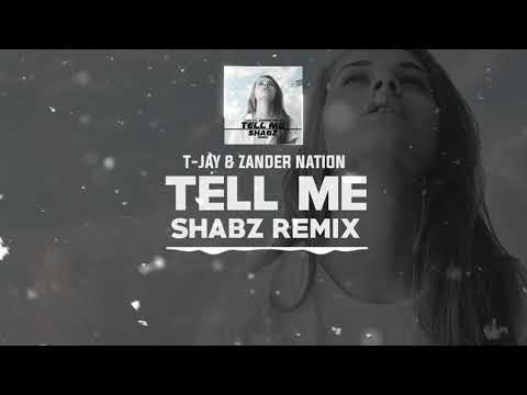 DNZF912 // T-JAY & ZANDER NATION - TELL ME SHABZ REMIX (Official Video DNZ Records)