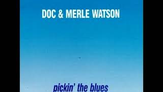 Doc &amp; Merle Watson - Carroll County Blues