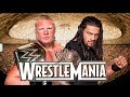 Brock Lesnar vs Roman Reigns Wrestlemania 31 ...