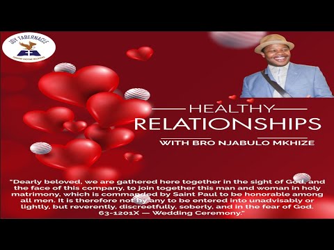 RELATIONSHIPS  | YOUTH CONFERENCE 2023 | BRO NJABULO MKHIZE