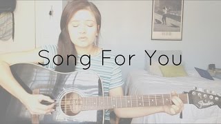 Song For You (Alexi Murdoch) cover by Lyric Arvizu