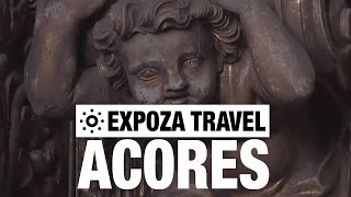 Acores (Portugal) Vacation Travel Video Guide