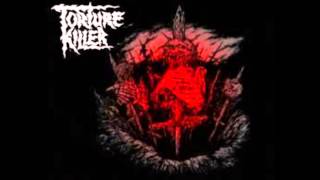 TORTURE KILLER - March of Death