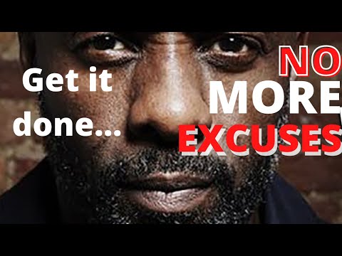 NO MORE EXCUSES... Best motivational speech | Get things done...