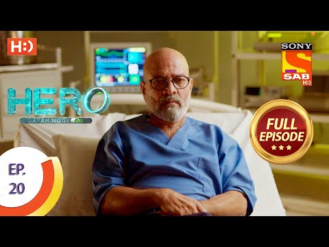 Hero - Gayab Mode On - Ep 20 - Full Episode - 1st January, 2021