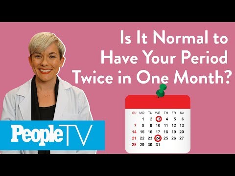 Is It Normal To Have Your Period Twice In One Month? | PeopleTV