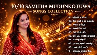 Download lagu Samitha Mudunkotuwa Songs Collection ❤️| 10/10 Playlist mp3