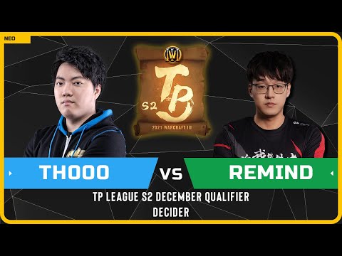 WC3 - [HU] TH000 vs ReMinD [NE] - Decider - TP League S2 Monthly 4