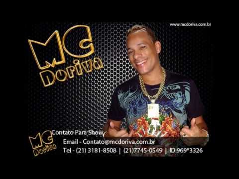 Mc Doriva - Se Eu For Pro Cabare ( Lançamento 2012 )
