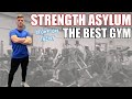 STRENGTH ASYLUM - THE BEST GYM EPISODE 10