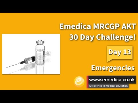 MRCGP AKT 30 Day Challenge - Day 13: Emergencies in primary care