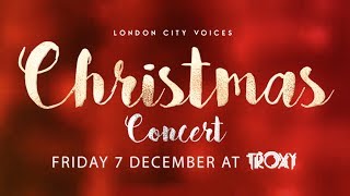 London City Voices Christmas Concert 2018