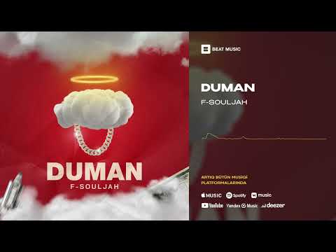 F-Souljah - Duman (Rəsmi Musiqi)