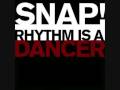 Snap - Rhythm is a dancer (another clubmix)