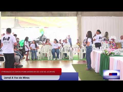 10ª PRESTAÇÃO DE CONTAS E PLANRJAMENTO EM SÃO JOSÉ DO JACURI-MG