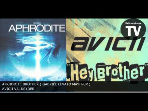 Avicii ft.  Kryder -  Aphrodite Brother ( Gabriël Levato Mash Up )