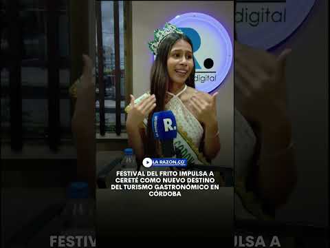 Festival del Frito impulsa a Cereté como nuevo destino del turismo gastronómico en Córdoba