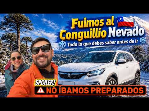 Fuimos al Conguillío Nevado ❄️🇨🇱 | Todo lo que debes saber antes de ir