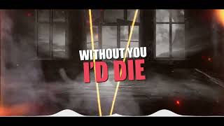 Brannon - Without You I'd Die (Lyric Video)
