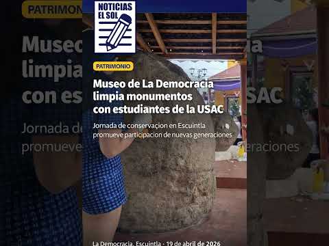 Museo de La Democracia en Escuintla limpia monumentos con estudiantes de la USAC