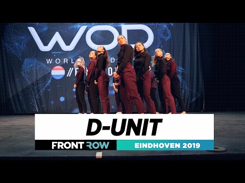 D-UNIT | FRONTROW | Team Division | World of Dance Eindhoven 2019 | #WODEIN19