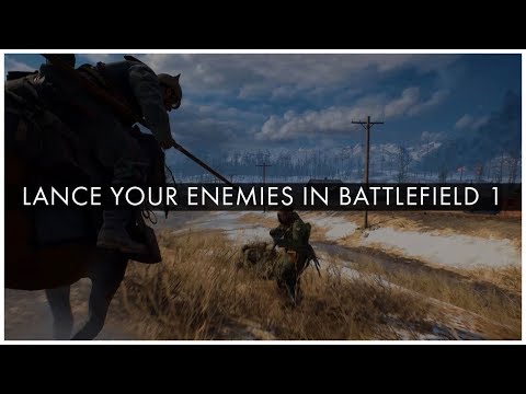 Lance your enemies in Battlefield 1! A Hussar Cavalry How-to Guide - Sponsored by EA