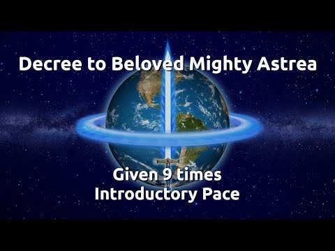 DECREE to BELOVED ASTREA  9x Introductory Pace