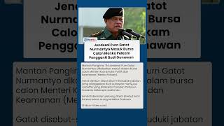 Isu Jenderal Purn Gatot Nurmantyo Isi Kursi Menko Polkam Usai Pencopotoan Budi Gunawan