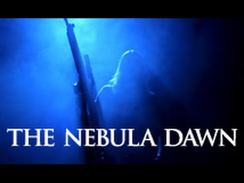 The Nebula Dawn (Trailer)