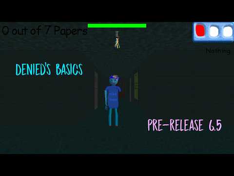 Denied's Basics Pre Release 6.5 - Baldi's Basics V1.4.3 Mod
