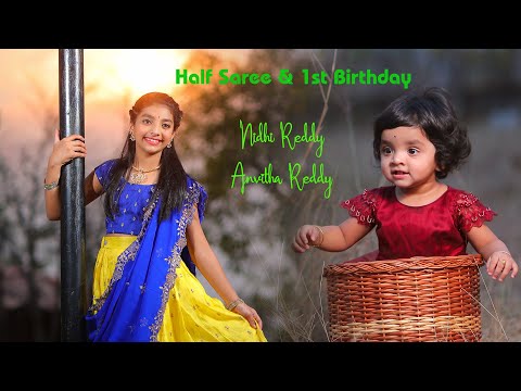 NIDHI REDDY & ANVITHA REDDY.......###Half Saree & 1st Birthday##...4K....