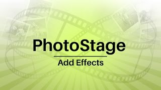 PhotoStage Slideshow Software – how to add effects to your slideshow