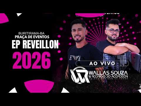 Wallas Souza & Rodrigo do Acordeon ao vivo Praça de Eventos Buritirama BA