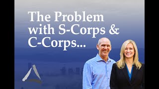 What Is the Problem with Property Held in an S-Corp or C-Corp?