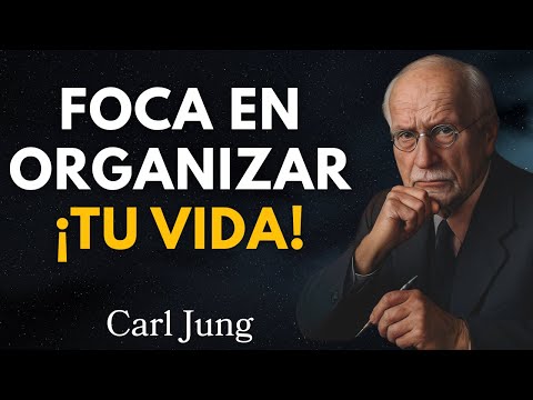 ORGANIZA TU VIDA EN SILENCIO: 10 REGLAS PSICOLÓGICAS DE CARL JUNG QUE POCOS SIGUEN