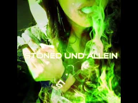 STONED UND ALLEIN REMIX 💚💚