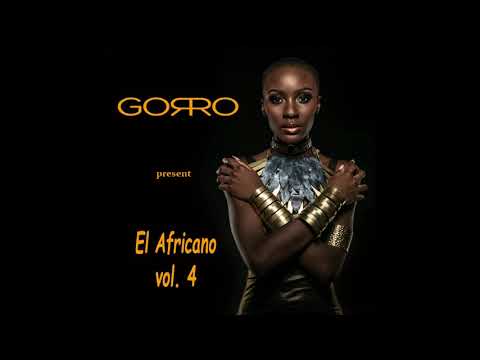 Dj Gorro   El Africano part. 4