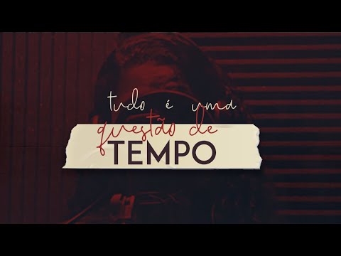 Questão De Tempo video