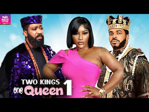 Two Kings One Queen Pt 1 (New Movie) Fredrick Leonard, Destiny Etiko, Maleek Milton | Nigerian Movie