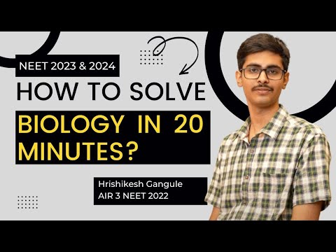 NEET Biology - 355 Marks in 20 Minutes | Hrishikesh Gangule, AIR 3 NEET Topper #aiimsdelhi