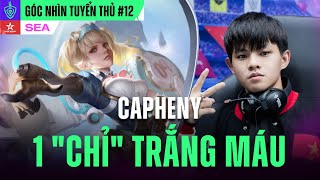 CAPHENY 1 CHỈ TRẮNG MÁU GGL | GÓC NHÌN TUYỂN THỦ #12 - 1S SEA | ĐTDV MÙA XUÂN 2024