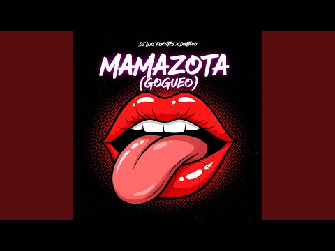 Mamazota (Gogueo)