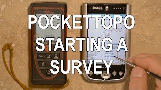 PocketTopo - Starting a Survey (Part 5 of 7)