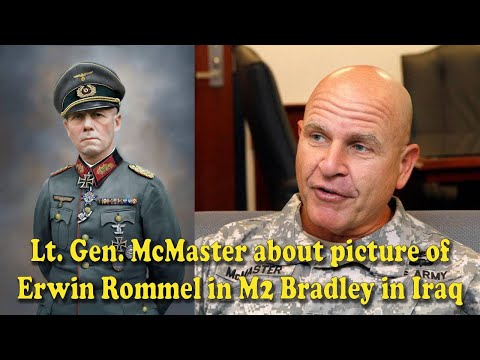 Lt. Gen. H.R. McMaster about Erwin Rommel's picture in M2 Bradley in Iraq