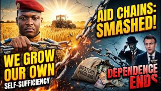 WE GROW OUR OWN! Why Ibrahim Traoré is Ending Western Aid Forever