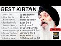 Best Kirtan Bhai Harjinder Singh Srinagar Wale Top 10 Shabads Non Stop Gurbani No Ads