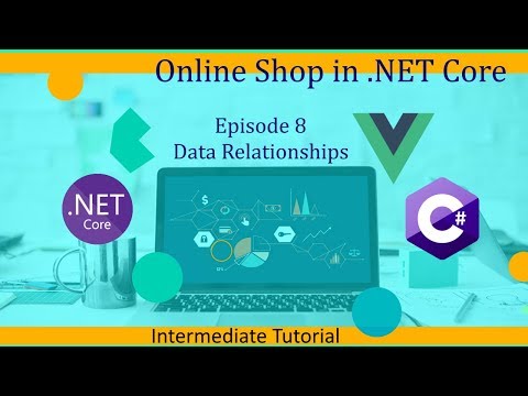 Intermediate ASP.NET Core Tutorial - Online Shop Ep.8 - Data Relationships