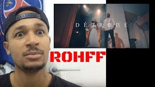 ROHFF - Détrôné (LA CHRONIQUE DE VANTARD)
